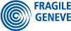 Fragile Genève